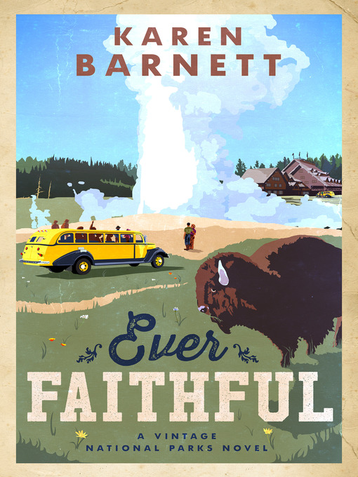 Title details for Ever Faithful by Karen Barnett - Available